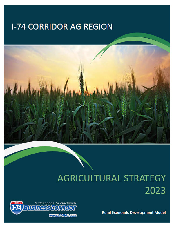 I-74 Corridor Regional Agriculture Strategy Executive Summary, July 2023